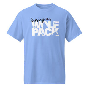 Raising My Wolfpack - DryBlend® T-Shirt